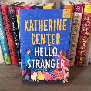 Katherine Center 'Hello Stranger' Novel - Blue Cover